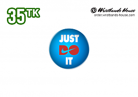 Just Do it 32mm Badge
